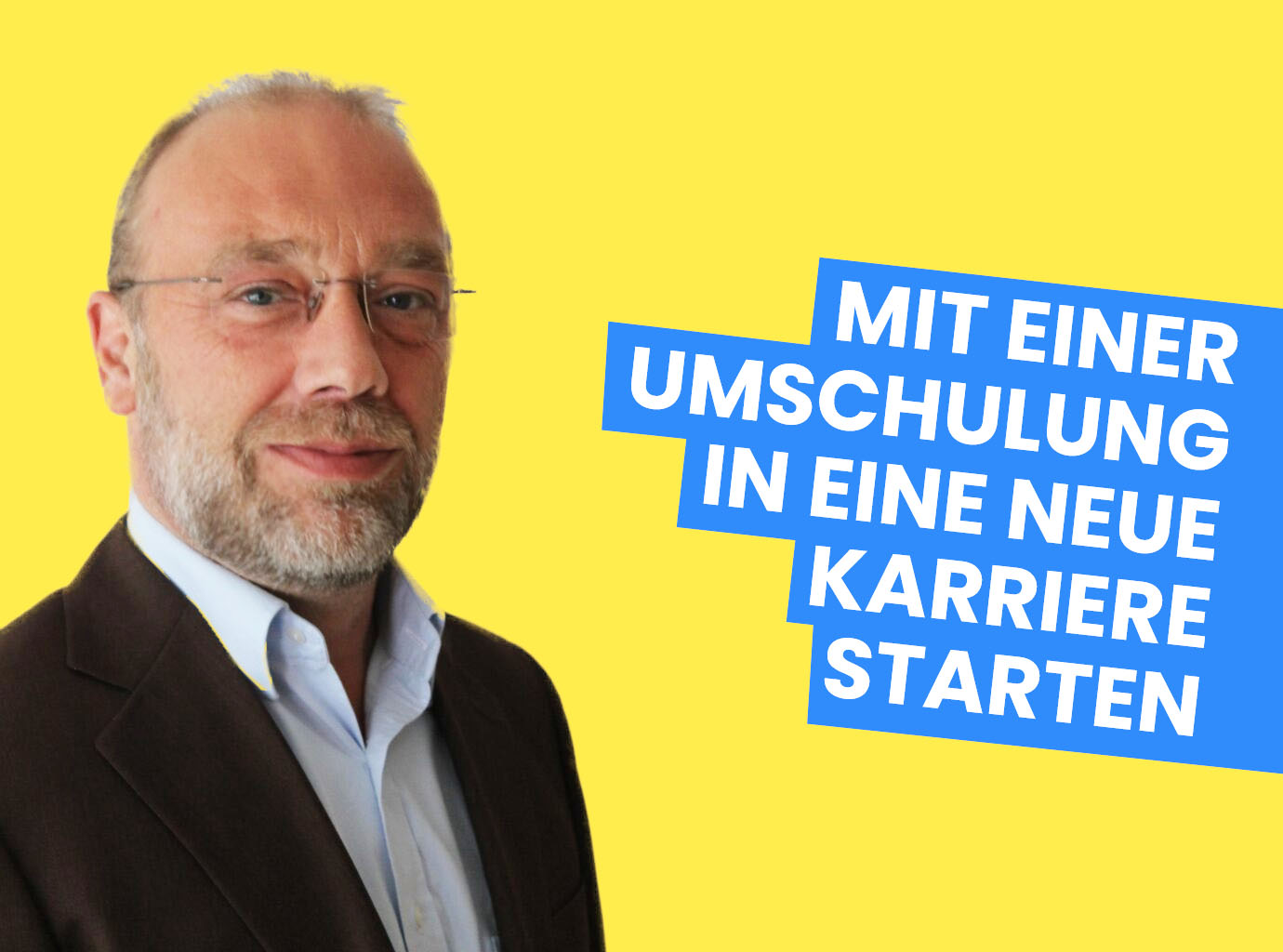 Mit einer Umschulung in eine neue Karriere starten