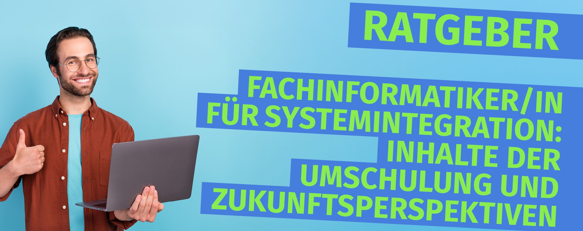 Fachinformatiker/in für Systemintegration: Inhalte der Umschulung und Zukunftsperspektiven